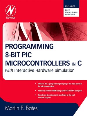 cover image of Programming 8-bit PIC Microcontrollers in C